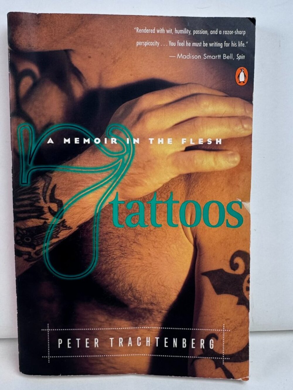 7 Tattoos: A Memoir in the Flesh by Peter Trachtenberg Paperback Penguin Book